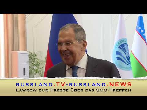 Lawrow zur Presse über das SCO Treffen