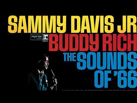 Sammy Davis Jr. / Buddy Rich - What Did I Have That I Don't Have?