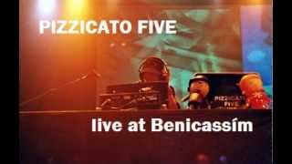 Pizzicato Five - Dentaku (live at FIB, Benicàssim)