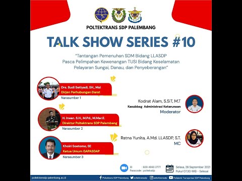 BPSDMP TALKSHOW #SERIES10 POLTEKTRANS SDP PALEMBANG