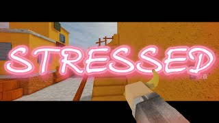 Stressed😵‍💫 (Arsenal Montage)