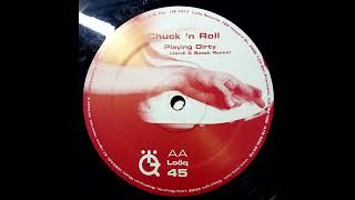 Chuck 'n Roll - Playing Dirty (Jondi & Spesh Remix)