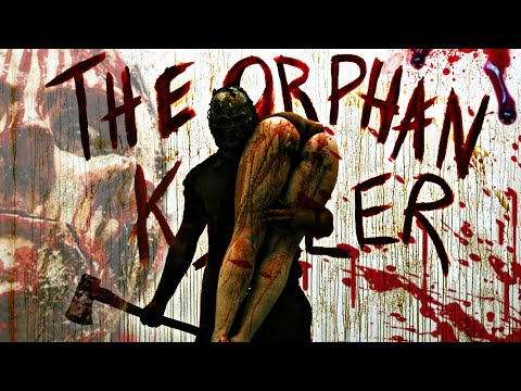 The Orphan Killer youtube thumbnail