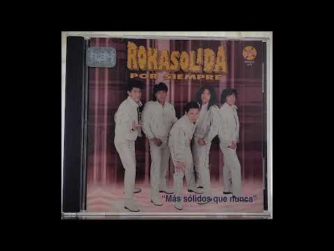 ROKASOLIDA - DULCE CARIÑITO