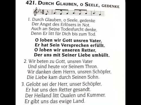 Hino 421 CCB em Alemão- Durch Glauben, O Seele Gedenke (Christliche Kongregation in Deutschland)