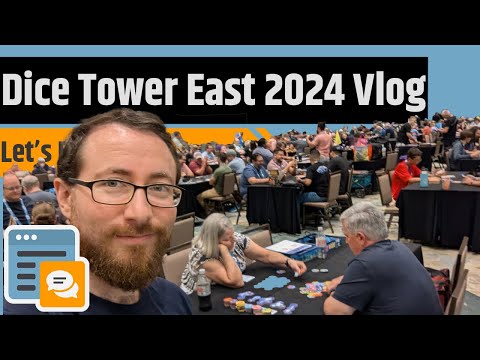 Dice Tower East 2024 Vlog - Tons Of Games, Lots of People & An All Around Good Time