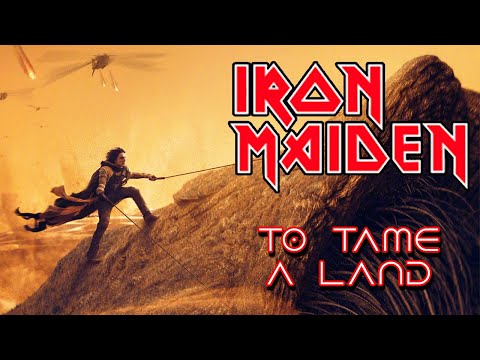 Dune Part One and Two - "To Tame a Land" by IRON MAIDEN (Music Video)