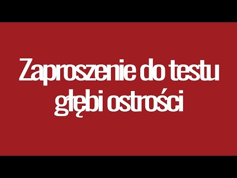 Mit pełnej klatki? Zaproszenie do testu głębi ostrości Portal fotograficzny. Serwis dla fotografów.