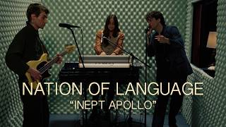 Nation of Language – Inept Apollo