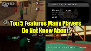 GTA San Andreas Top 5 Features Many Players Don
