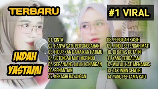 Download lagu Di Batas Kota ini Cover Indah Yastami || Full Album Tanpa Iklan 2022 mp3