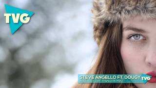 Steve Angello ft. Dougy - Wasted Love (PANG! Remix)