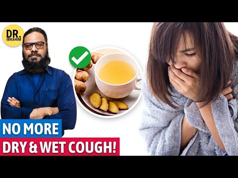 BEST Remedies for Dry & Wet Cough! | Khushk Khansi/Balghami Khansi Ka Ilaj | Dr. Ibrahim