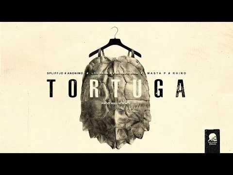 TORTUGA - Spliff Jo ,Anonimo ft. Lou Resa, Vincenzo Kira, Masta P e Rhino (prod. KILLSCIENCE)