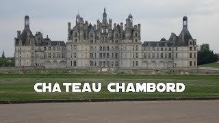 preview picture of video 'Châteaux de la Loire III - Chambord'