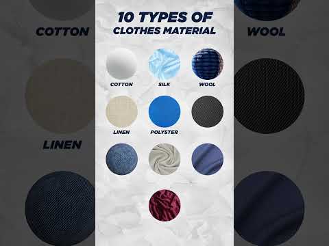 10 types of clothes material