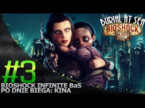 Bioshock Infinite Burial At Sea '3 - Koniec?!