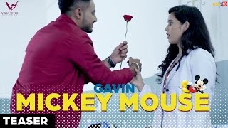 Mickey Mouse | Gavin | Teaser | Latest Punjabi Songs 2016 |  VS Records