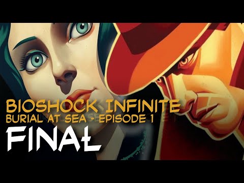 Zagrajmy w BioShock Infinite: Burial At Sea - Episode 1 odc.4 "Sally"