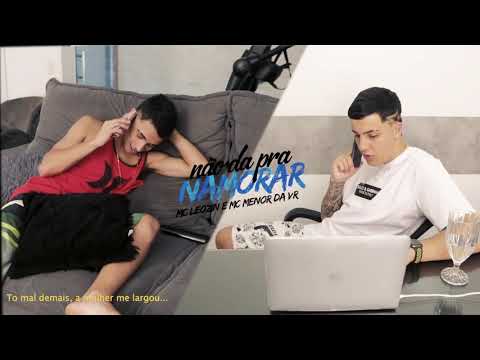 MC menor da vr e MC leozin- não da pra namorar_2020 A2m films (DJ BN⁰³¹)