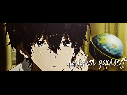 hyouka collab || hard on yourself