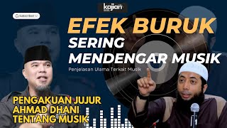 Download lagu EFEK BURUK SERING MENDENGARKAN MUSIK | PENGAKUAN AHMAD DHANI MUSIK & AL QUR'AN GAK COMBINE mp3