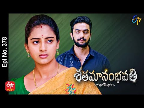 Shatamanam Bhavati | 25th June 2022 | Full Episode No 378 | ETV Telugu