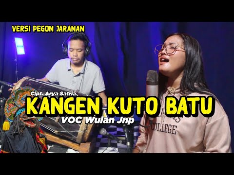 KANGEN KUTO BATU - Wulan Jnp | versi Pegon Jaranan