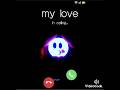 My Love Calling Ringtone