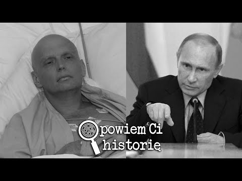 OSOBISTY WRÓG PUTINA - ALEKSANDER LITWINIENKO | DOKUMENT