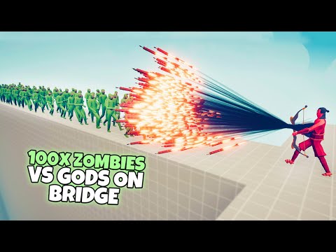 100x ZOMBIES vs GODS on BRIDGE | TABS Modded Gameplay