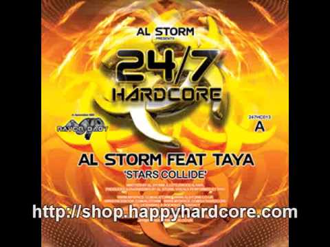 Al Storm feat Taya - Stars Collide, 24-7 Hardcore - 247HC013