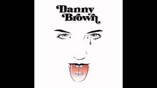 Danny Brown - Pac Blood