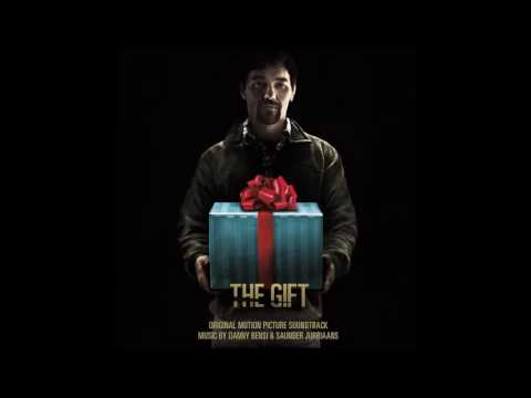 The Gift Soundtrack ᴴᴰ