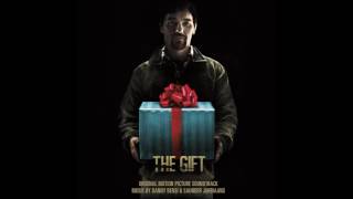 The Gift Soundtrack ᴴᴰ
