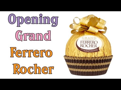 Opening Grand Ferrero Rocher
