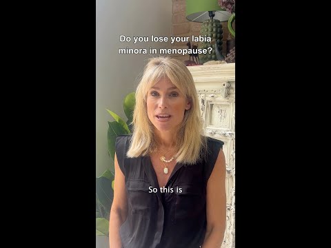 Do you lose your labia during menopause?