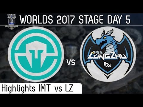 12/10/2017 IMT vs LZ Highlights - Day 5 Group B WORLDS 2017 Immortals vs Longzhu Gaming