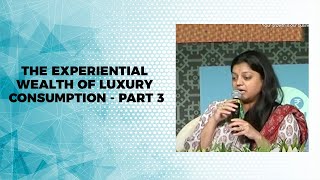 The experiential wealth of luxury consumption - Part 3 image