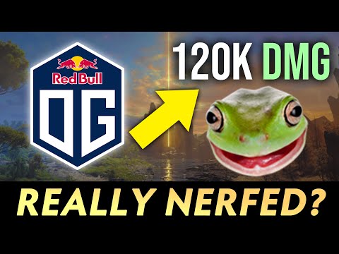 IceFrog said he is NERFED — 120,000 DAMAGE by OG