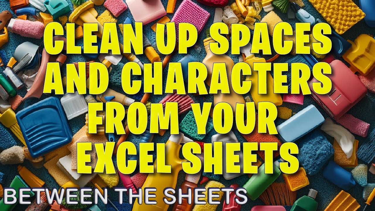 Does your Excel sheet have extra spaces and nonprinting characters? You have to try this!