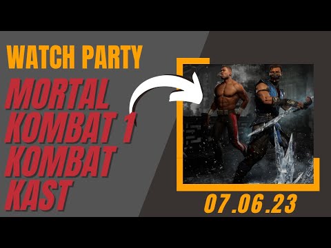 Kombat Kast 1 | Mortal Kombat 1 | 07.06.23