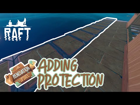 Adding Protection! Raft Survival [E7]