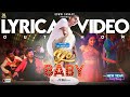 YO BABY Lyrical Video Happy New Year Song By Jorthale Asal Kolar Sridhar Master Sakshi TR Bala