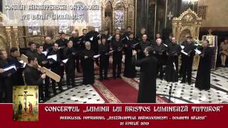 Te Deum Laudamus - Triptic pentru Vinerea Mare - Biserica Domnita Balasa - 2013