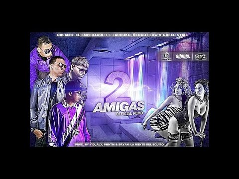 2 Amigas (Remix) Lyric Video