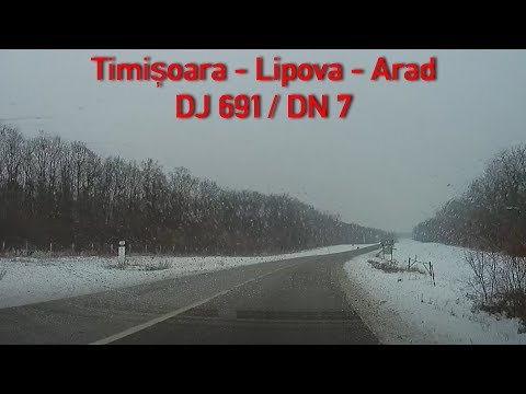 DJ691/DN7 Timișoara - Lipova - Arad