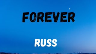 Russ - Forever lyrics