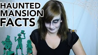 10 Things You Didn't Know About The Haunted Mansion!