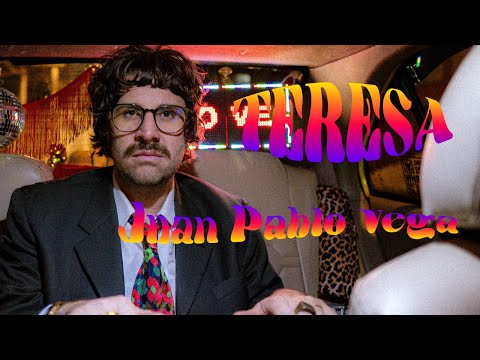 Juan Pablo Vega - Teresa (Video Oficial)